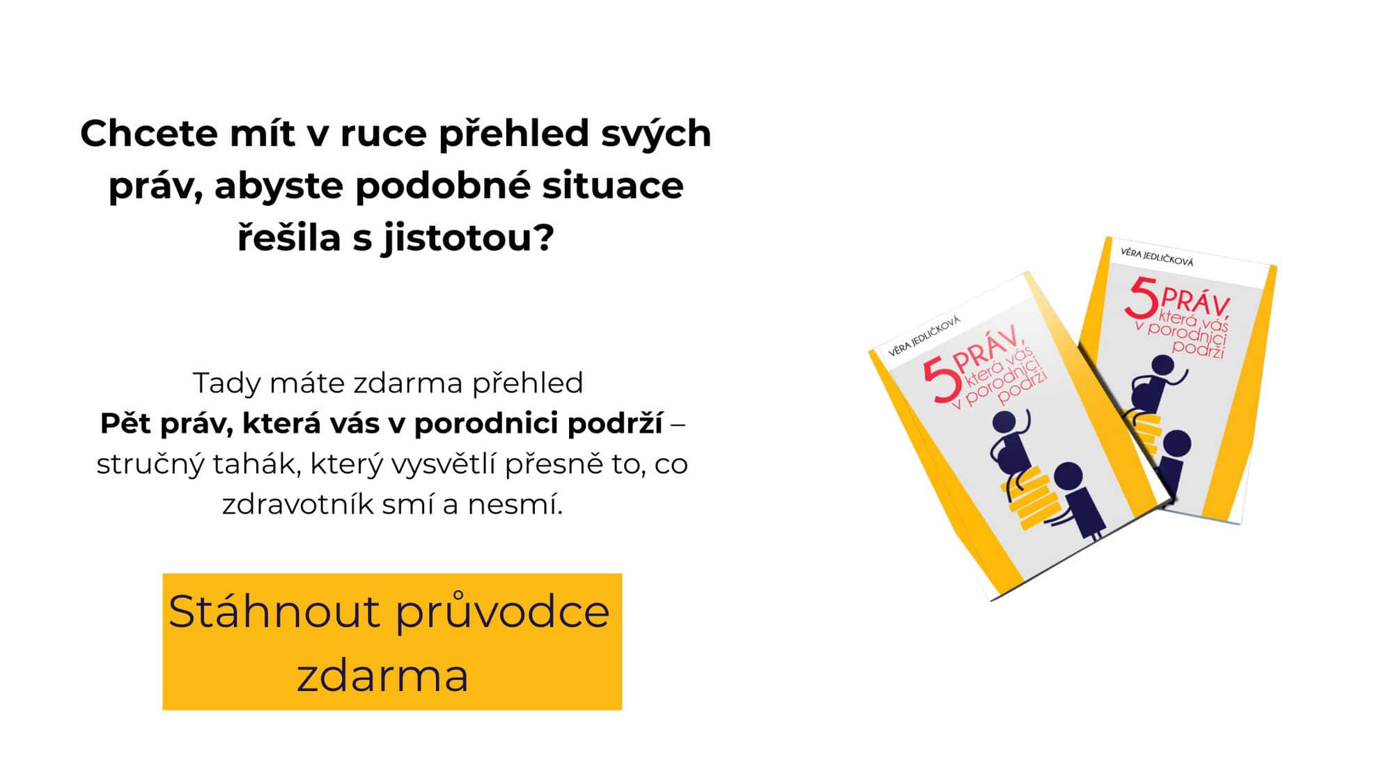Banner e-booku Pět práv, která vás v porodnici podrží – ke stažení zdarma